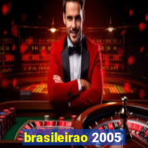 brasileirao 2005